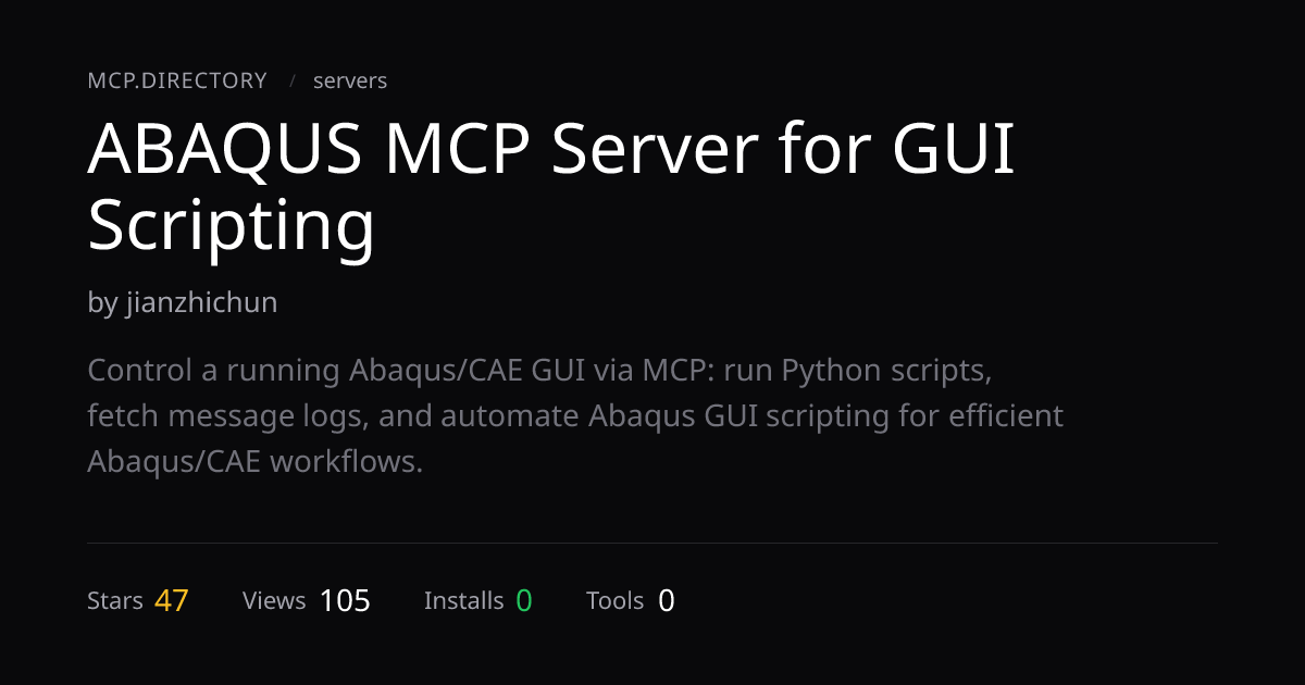 ABAQUS MCP Server for GUI Scripting MCP — MCP.Directory