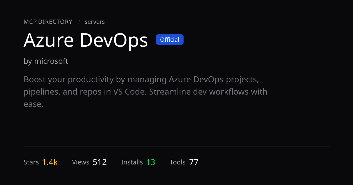 Azure DevOps MCP Server — Install & Setup — MCP.Directory