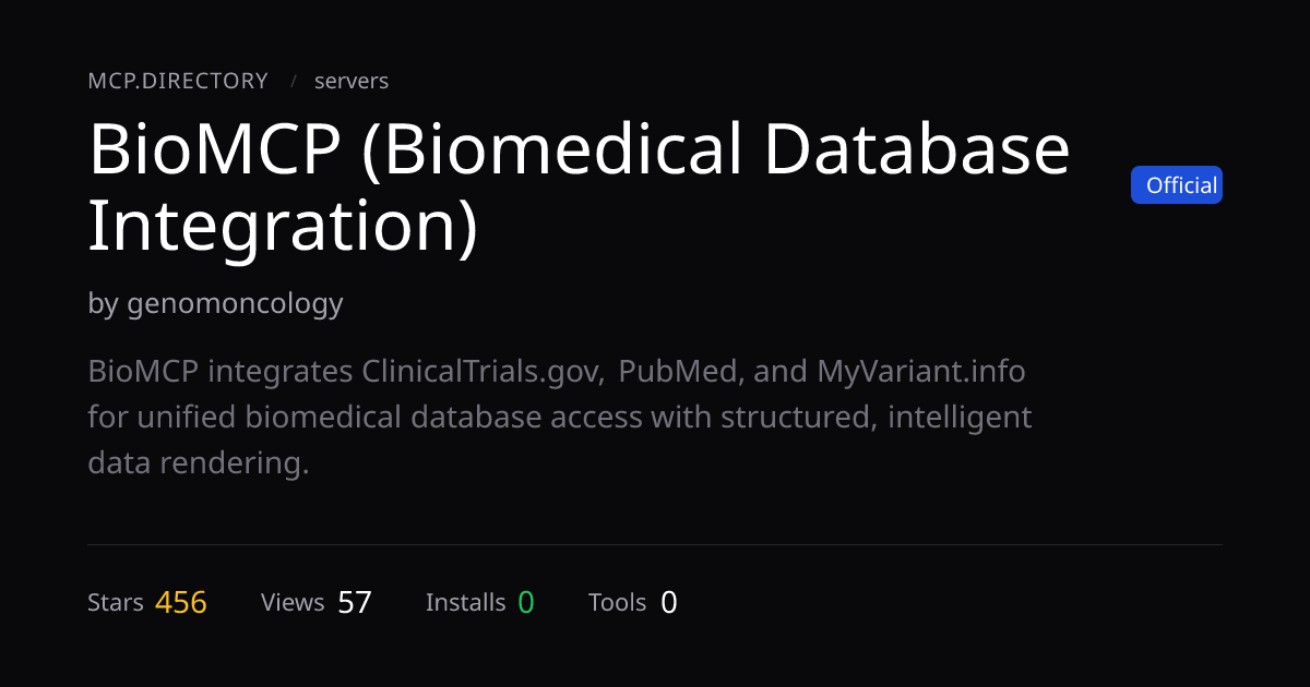 BioMCP (Biomedical Database Integration) — MCP.Directory