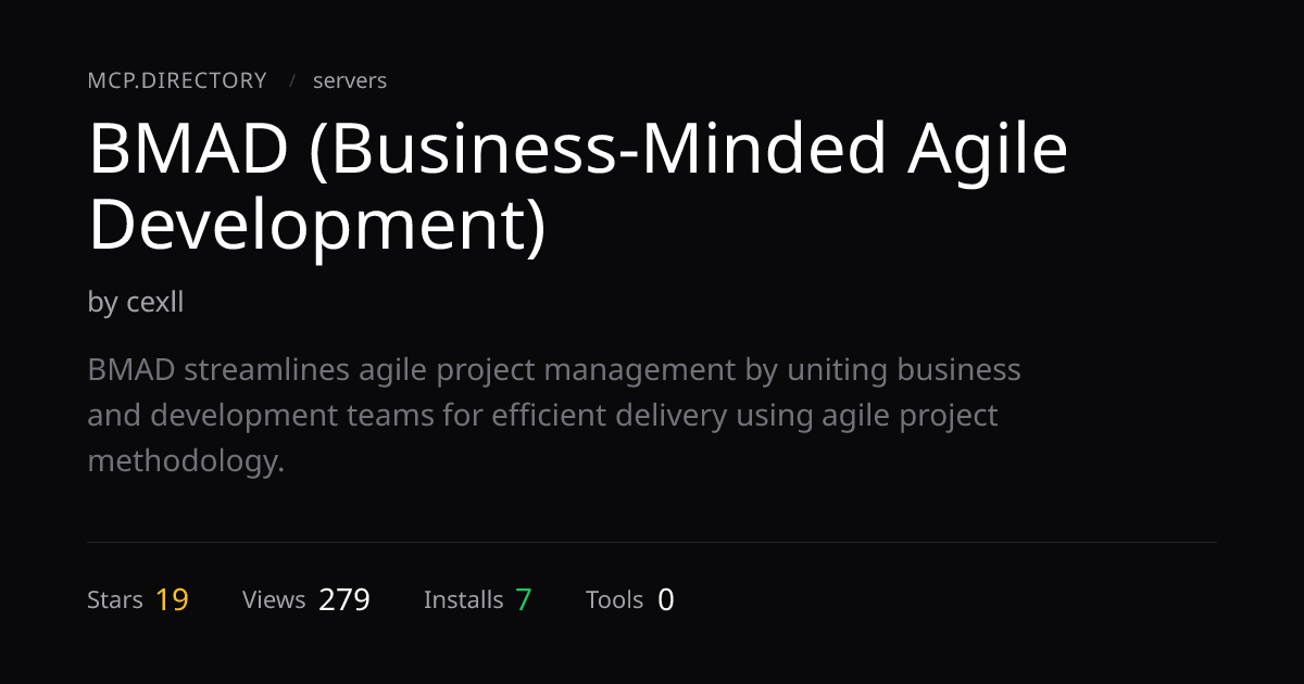 BMAD (Business-Minded Agile Development) — MCP.Directory