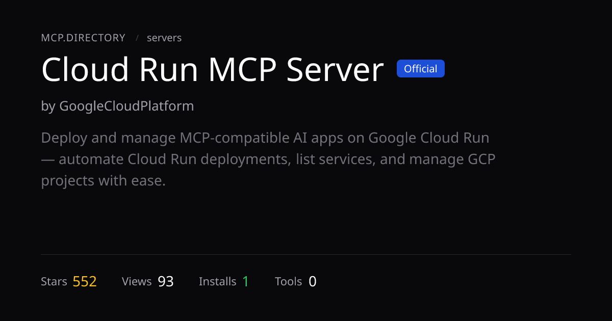 Cloud Run MCP Server — MCP Server — MCP.Directory
