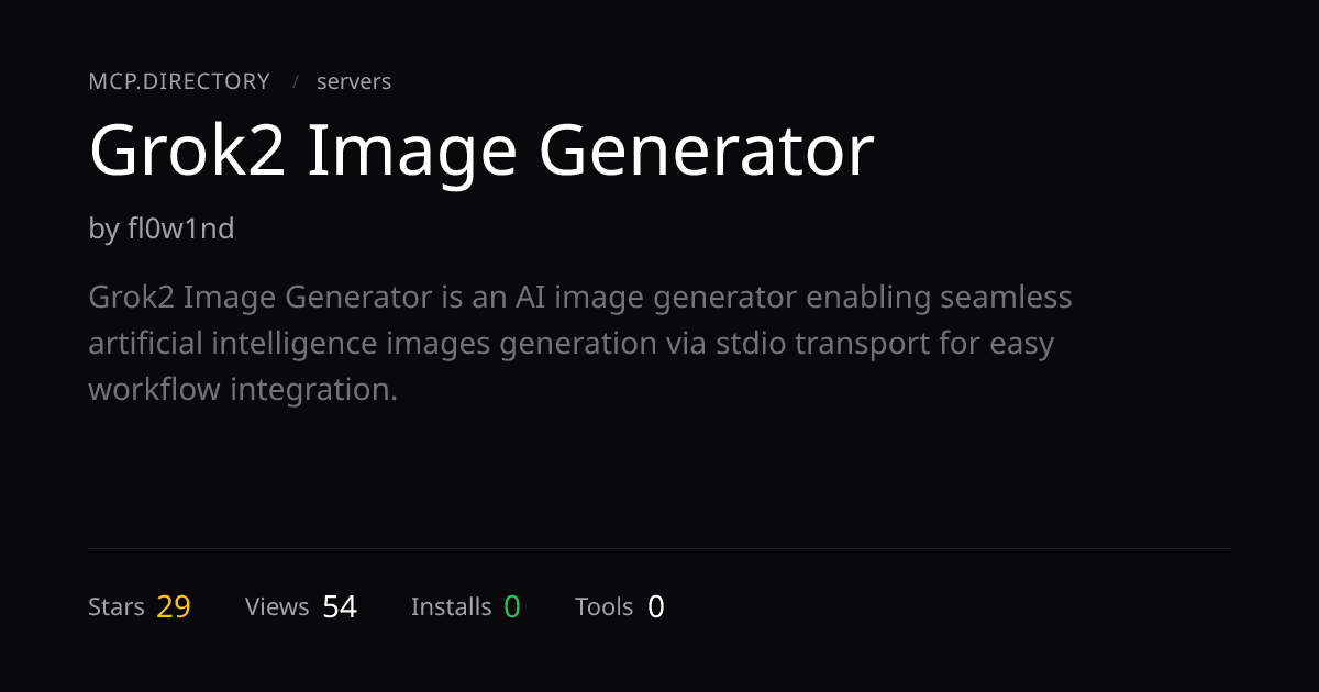 Grok2 Image Generator MCP Server — MCP.Directory