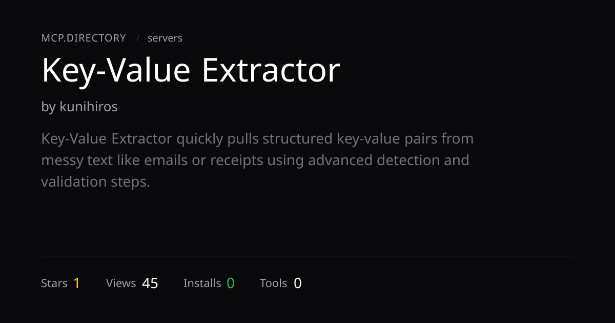 Key-Value Extractor MCP Server — MCP.Directory