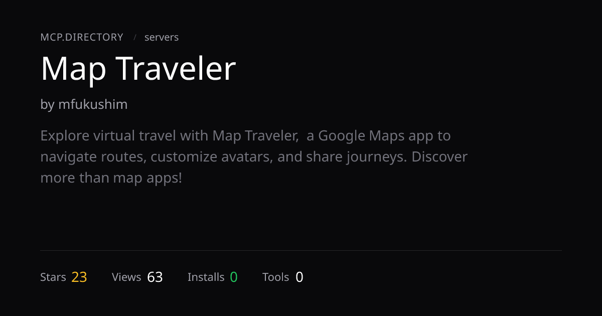 Map Traveler MCP Server — Install & Setup — MCP.Directory