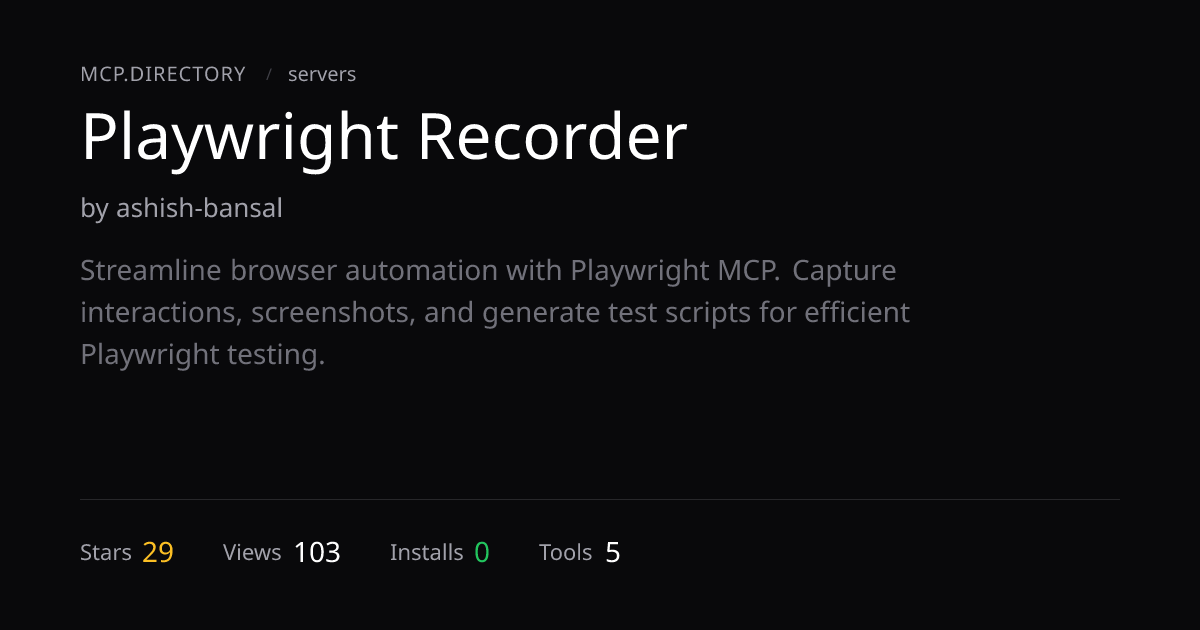 Playwright Recorder MCP Server — MCP.Directory