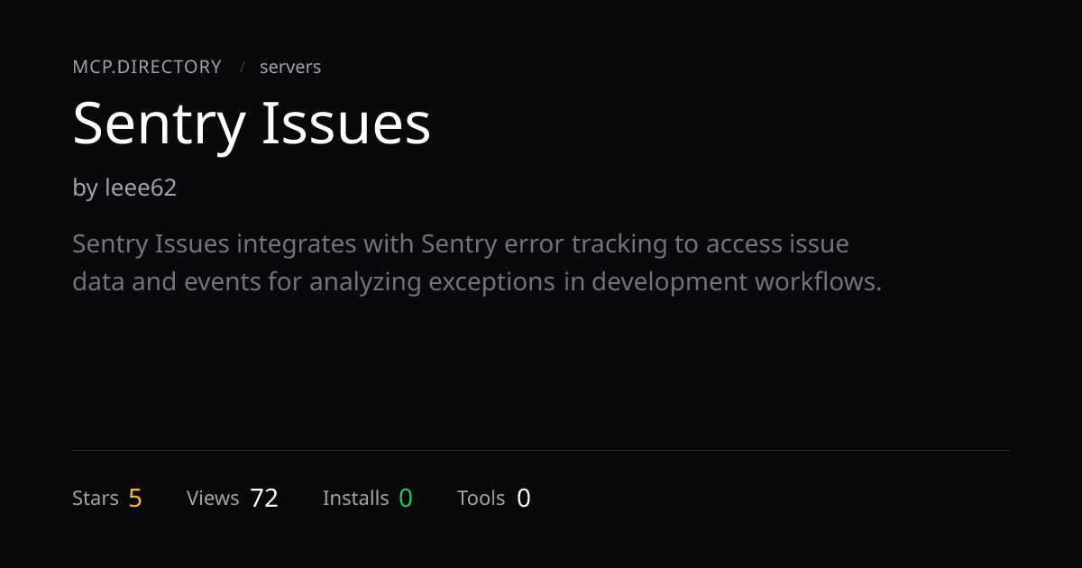 Sentry Issues MCP Server — Install & Setup — MCP.Directory